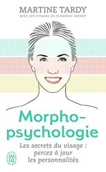 Morphopsychologie - Traité pratique de Martine Tardy