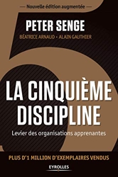 La cinquième discipline - Levier des organisations apprenantes. de Peter Senge