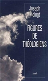 Figures de théologiens by Joseph Moingt(2013-04-05) - Cerf - 01/01/2013