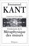Fondements de la métaphysique des moeurs - Delagrave - 01/04/1996