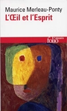 L'Œil et l'Esprit - Gallimard - 11/04/1985