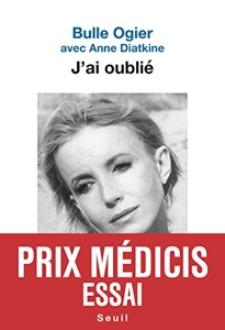 J'ai oublié - Prix Médicis Essai 2019 d'Anne Diatkine