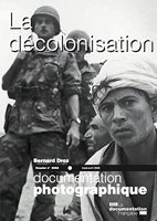 La décolonisation - Numéro 8062 mars-avril 2008