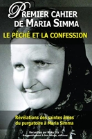 Premier cahier de Maria Simma - Le péché et la confession