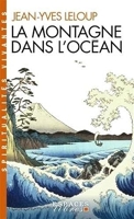 La Montagne dans l'océan (Espaces Libres - Spiritualités Vivantes) Méditation et compassion dans le bouddhisme et le christianisme