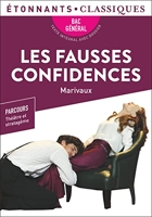 Les Fausses Confidences, Marivaux - Bac de français 2024 (1ère générale) - Parcours - Théâtre et stratagème - Étonnants Classiques