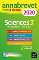 Annales du brevet Annabrevet 2020 Sciences (Physique-chimie SVT Technologie) 3e - 54 Sujets Corrigés