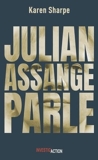 Julian Assange parle
