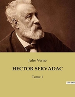Hector Servadac - Tome 1