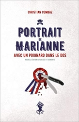 Portrait de Marianne avec un poignard dans le dos de Christian Combaz