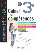 Myriade - Cahier de compétences - Mathématiques 3e - Edition 2019