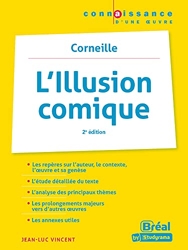 L'illusion comique – Corneille - 2e ÉDITION de Jean-Luc Vincent