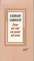 Pour un oui ou pour un non - Gallimard - 11/02/1982