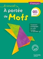 Le Nouvel A portée de mots - Français CE1 - Livre élève - Ed. 2018