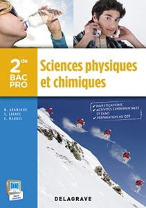 Sciences physiques et chimiques 2de Bac Pro (2015) - Pochette élève de Nathalie Granjoux