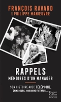 Rappels - Mémoires du manager de Téléphone, Gainsbourg, Marianne Faithfull