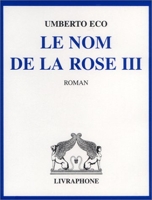 Le Nom de la rose (Cassettes Audio) - Livraphone - 2000