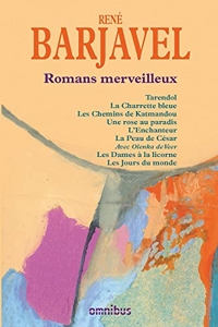 Romans merveilleux de René Barjavel