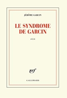 Le syndrome de Garcin
