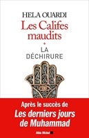 Les Califes Maudits Tome 1 - La Déchirure - Albin Michel - 27/02/2019