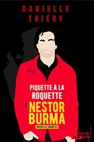 Piquette à la Roquette - Les nouvelles enquêtes de Nestor Burma