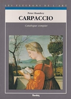 Carpaccio. Catalogue complet des peintures.