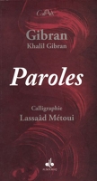 Paroles - Calligraphies Lassaad Metoui