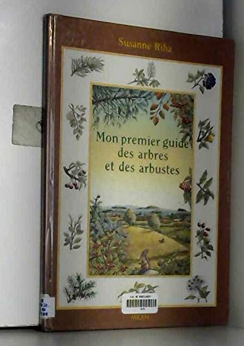 couverture de : Mon premier guide des arbres et des arbustes