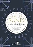 Pouvoirs et magie des runes divinatoires Ursula Fortiz - Liouda Livre