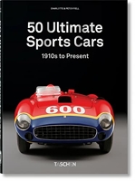 50 Ultimate Sports Cars - 1910s to Present