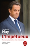 L'Impetueux (Litterature & Documents) by Catherine Nay (2013-01-16) - Librairie generale francaise - 16/01/2013