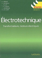 Electrotechnique. Transformateurs, moteurs électriques