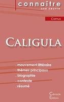Fiche de lecture Caligula de Albert Camus (Analyse littéraire de référence et résumé complet) Analyse littéraire et résumé complet