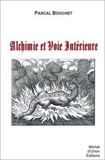 Alchimie et voie intérieure