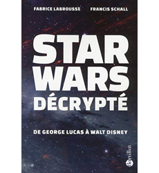 Star Wars décrypté