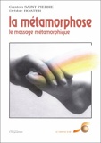 La métamorphose - Le massage métamorphique