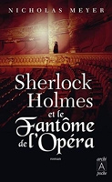 Sherlock Holmes et le Fantôme de l'Opéra
