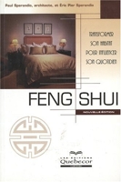Feng shui - Transformer l'habitat