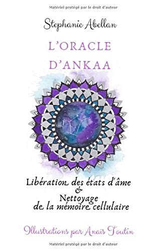 L'Oracle d'Ankaa - Stéphanie Abellan 