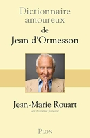 Dictionnaire amoureux de Jean d'Ormesson