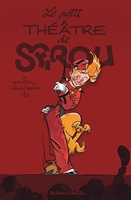 Le petit théâtre de Spirou - Tome 0 - Le petit théâtre de Spirou