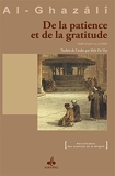 De la patience et de la gratitude (Revivification des sciences de la religion t. 29) - Format Kindle - 12,00 €