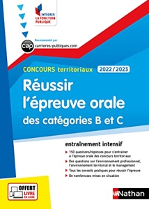 Réussir l'épreuve orale des catégories B et C - Concours territoriaux 2022-2023 - N° 51 (IFP) de Céline Tatat