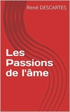 Les Passions de l'âme - Format Kindle - 2,99 €