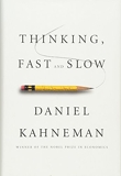 Thinking, Fast and Slow by Daniel Kahneman(2011-10-25) - Farrar, Straus and Giroux