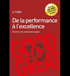 De la performance à l'excellence