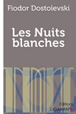 Les Nuits blanches - Ligaran - 27/01/2016
