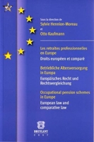 Les retraites professionnelles d'entreprise en Europe - Droits européen et comparé