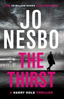The Thirst - The compulsive eleventh Harry Hole novel from the No.1 Sunday Times bestseller (English Edition) - Format Kindle - 6,99 €