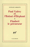 Paul Valéry et l'enfant d'éléphant